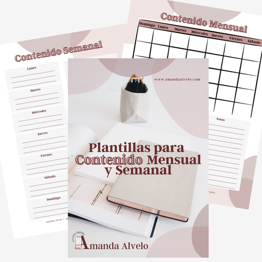 Plantillas para Contenido Mensual y Semanal